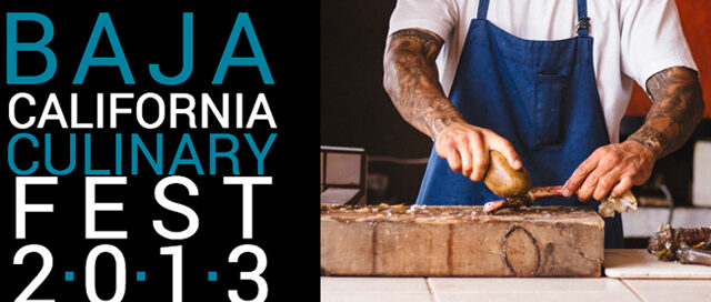 Preview: Baja California Culinary Festival